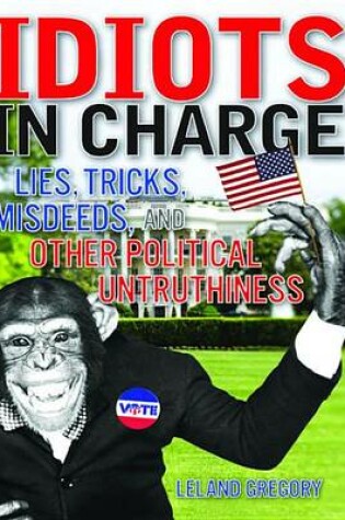 Cover of Idiots in Charge