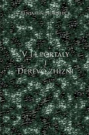 Cover of V 14 Portaly I Derevo Zhizni