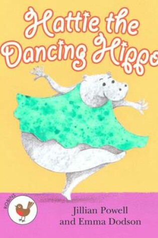 Cover of Hattie the Dancing Hippo