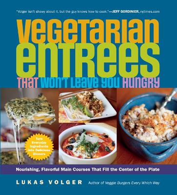 Book cover for Vegetarian Entrees That Won't Leave You Hungry