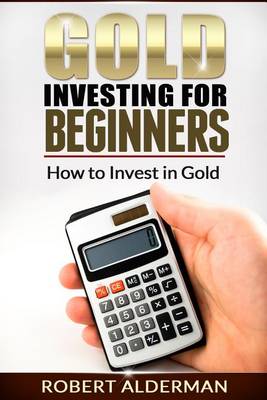 Book cover for Gold Investing for Beginners