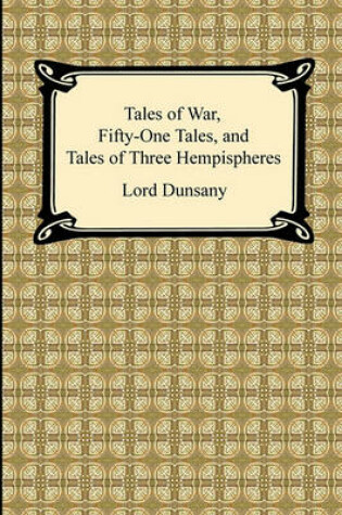 Cover of Tales of War, Fifty-One Tales, and Tales of Three Hemispheres