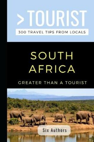 Cover of Greater Than a Tourist- South Africa