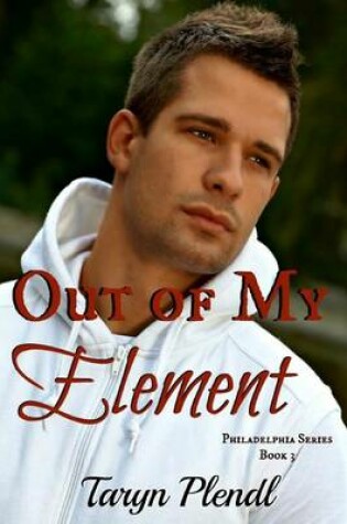 Cover of Out of My Element