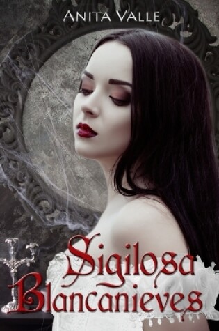 Cover of Sigilosa Blancanieves