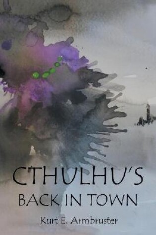 Cover of Cthulhu's Back in Town