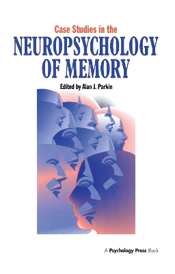 Cover of Case Studies in the Neuropsychology of Memory