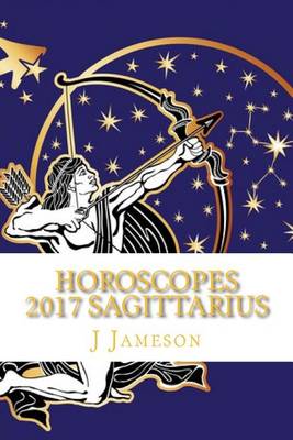 Book cover for Horoscopes 2017 Sagittarius