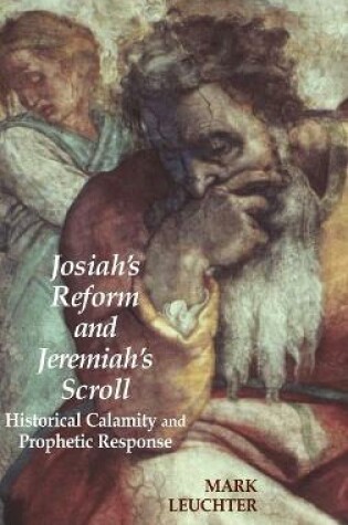 Cover of Josiah's Reform and Jeremiah's Scroll