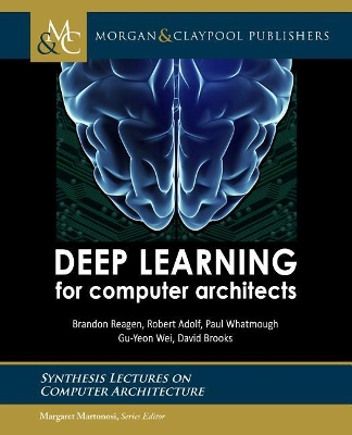 Book cover for Deep Learning for Computer Architects