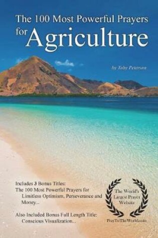 Cover of The 100 Most Powerful Prayers for Agriculture