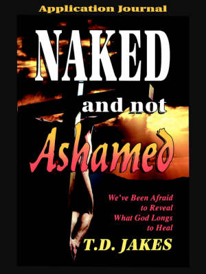 Book cover for Naked and Not Ashamed Work Book