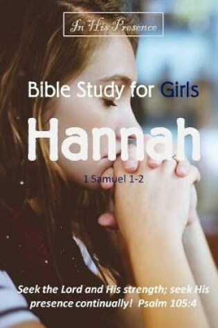 Cover of Bible Study for Girls - Hannah