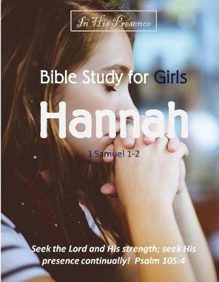 Book cover for Bible Study for Girls - Hannah