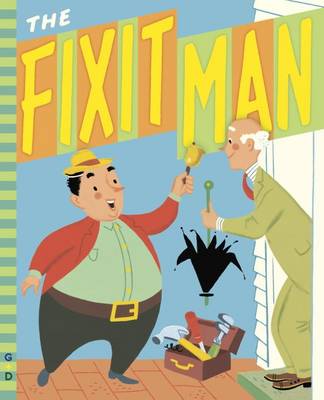 Book cover for The Fixit Man