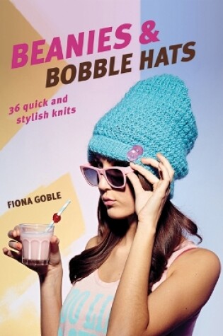 Cover of Beanies & Bobble Hats