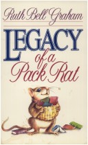 Book cover for Legacy of a Pack Rat