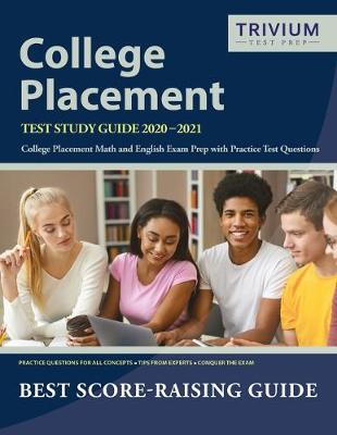 Book cover for College Placement Test Study Guide 2020-2021