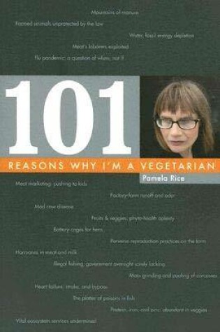 Cover of 101 Reasons Why I'm a Vegetarian