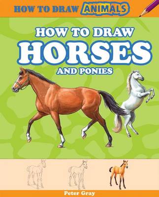 Book cover for How to Draw Horses and Ponies