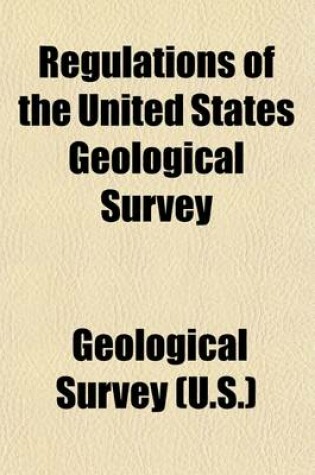 Cover of Regulations of the United States Geological Survey