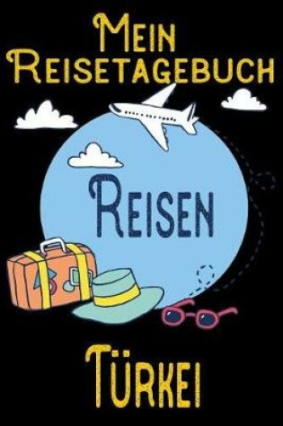 Cover of Mein Reisetagebuch Turkei