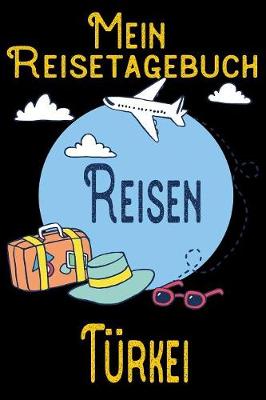 Book cover for Mein Reisetagebuch Turkei