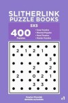 Book cover for Slitherlink Puzzle Books - 400 Easy to Master Puzzles 5x5 (Volume 1)