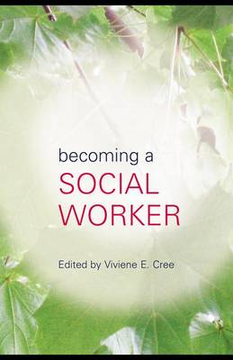 Book cover for Becoming a Social Worker