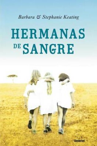 Cover of Hermanas de Sangre