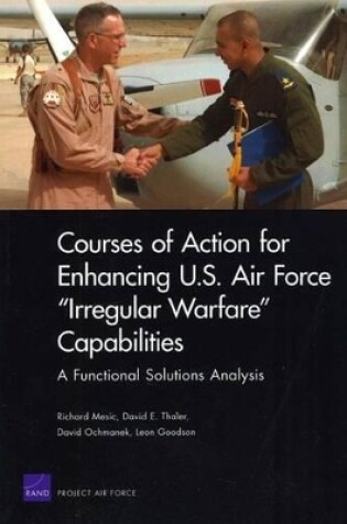 Cover of Courses of Action for Enhancing U.S. Air Force Irregular Warfare Capabilities