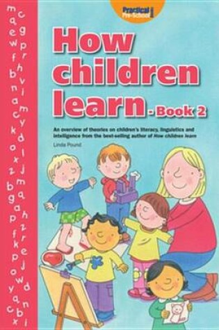 Cover of How Children Learn - Book 2