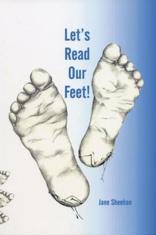 Cover of Let's Read Our Feet!