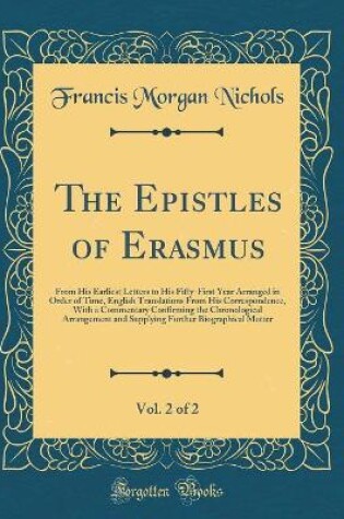 Cover of The Epistles of Erasmus, Vol. 2 of 2