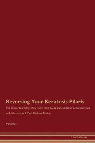 Cover of Reversing Your Keratosis Pilaris