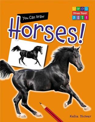 Book cover for You Can Draw Horses!