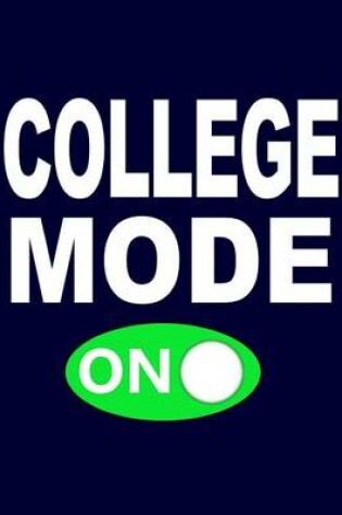 Cover of College Mode On