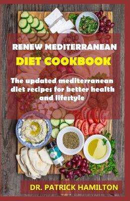 Book cover for Renew Mediterranean Diet Cookbook