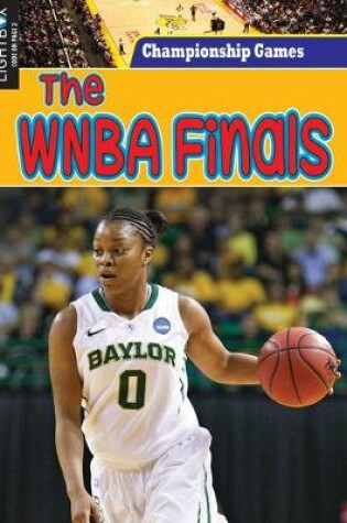 Cover of The WNBA Finals