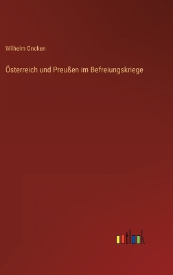 Book cover for Österreich und Preußen im Befreiungskriege