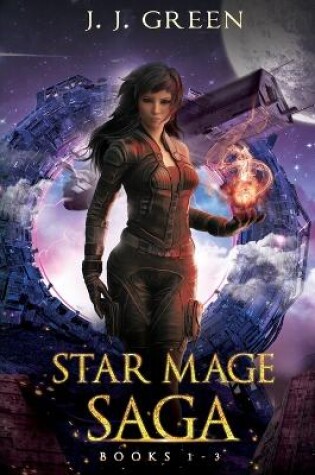 Cover of Star Mage Saga Books 1 - 3