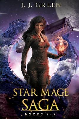 Book cover for Star Mage Saga Books 1 - 3