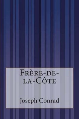 Cover of Frère-de-la-Côte