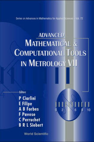Cover of Advanced Mathematical & Computational Tools in Metrology VII