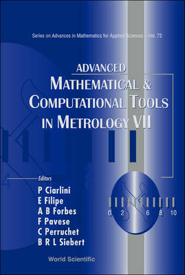 Book cover for Advanced Mathematical & Computational Tools in Metrology VII
