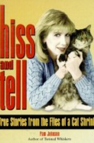 Cover of Hiss and Tell
