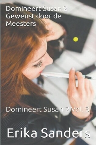 Cover of Domineert Susan 2. Gewenst door de Meesters