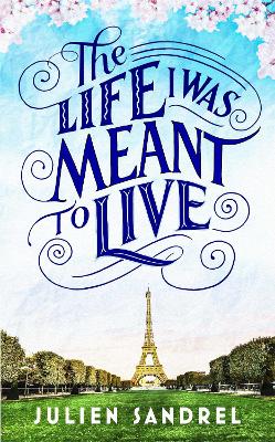 Book cover for The Life I was Meant to Live