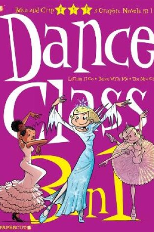 Cover of Dance Class 3-in-1 #4