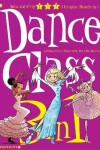 Book cover for Dance Class 3-in-1 #4